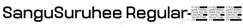SanguSuruhee Regular字体转换